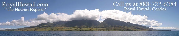 Royal Hawaii
                                Condos,"The Hawaii Experts"
                                Reservations: 888-722-6284. This
                                panoramic photo is of Maui, looking
                                toward Lahaina. Haleakala is the
                                mountain on the right.
